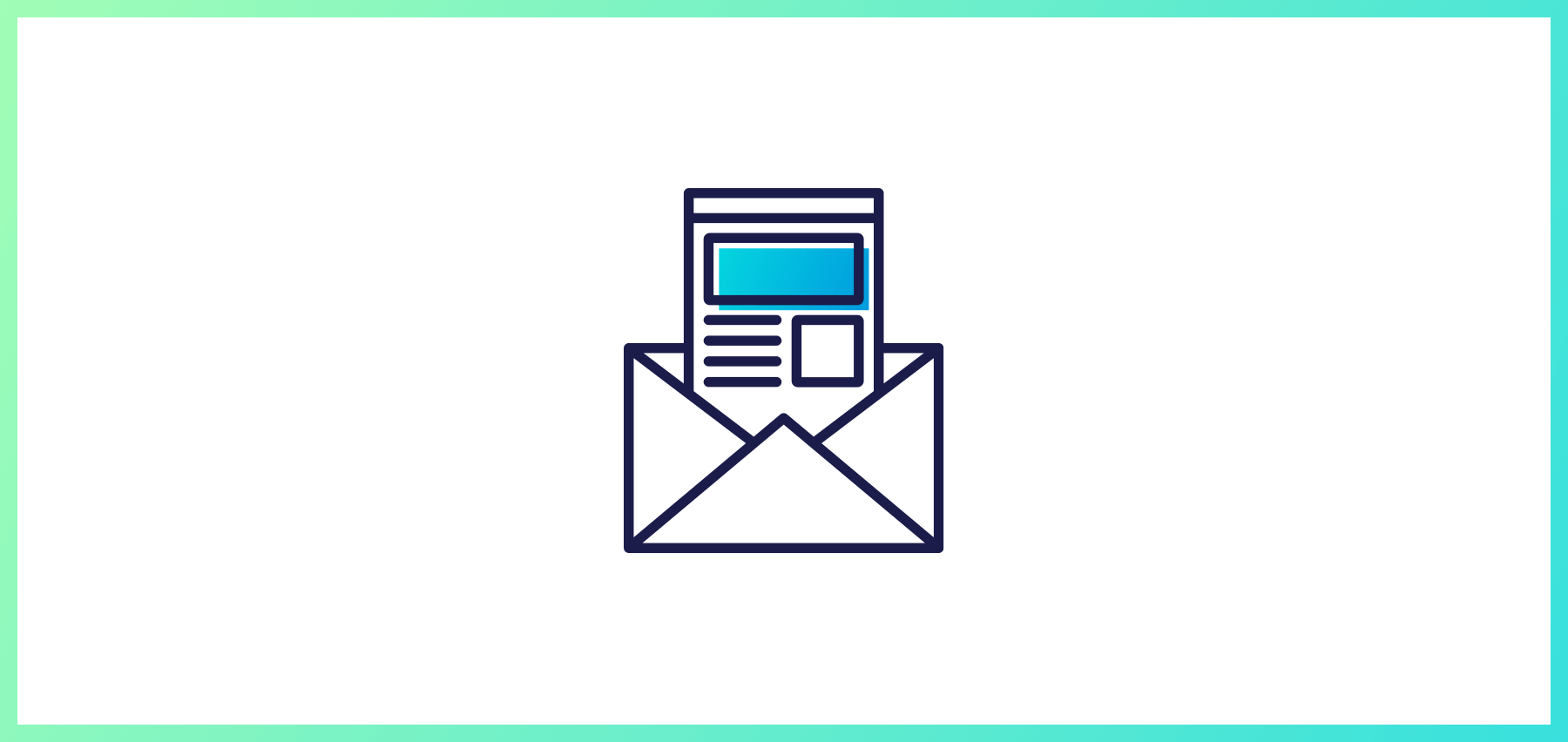 Icon Of An Open Envelope Containing A Document With Text And A Blue Header, Set Against A White Background With A Green And Blue Gradient Border.